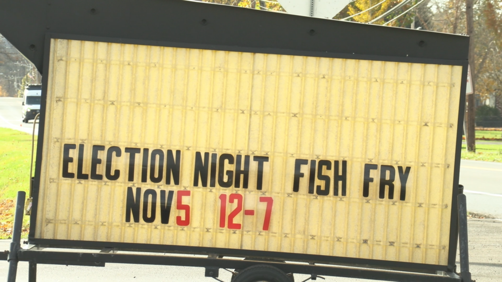 Sign that says "Election Night Fish Fry Nov5 12-7"