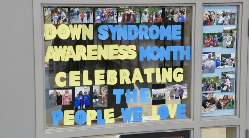 Celebrating Down Sydrome Awareness Month