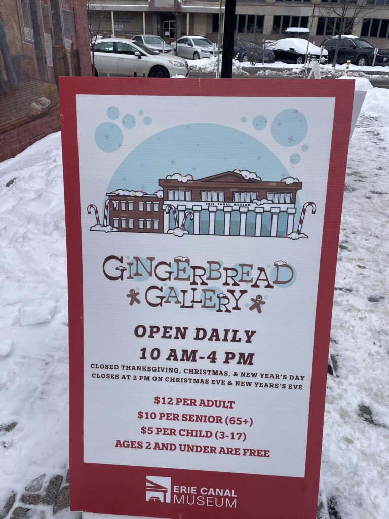The sign outside of the museum, advertising the Gingerbread Gallery.